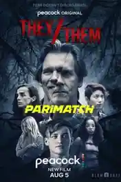 They/Them 2022 WEB-Rip Tamil (Voice Over) Dual Audio 720p poster | Bolly4u Official