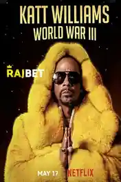 Katt Williams World War III 2022 WEB-HD Hindi (Voice Over) Dual Audio 720p poster | Bolly4u Official