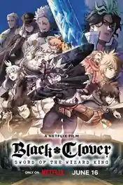 Black Clover Sword of The Wizard King 2023 WEB-DL Hindi Dual Audio ORG Full Movie Download 1080p | 720p | 480p poster | Bolly4u Official