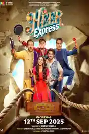 Heer Express 2025 WEB-DL Hindi Full Movie Download 1080p | 720p | 480p poster | Bolly4u Official
