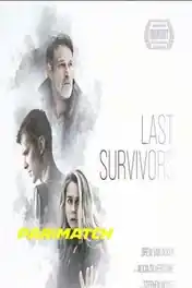 Last Survivors 2021 WEB-HD 1GB Bengali (Voice Over) Dual Audio 720p poster | Bolly4u Official
