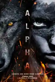 Alpha 2018 WEB-DL 800MB Full English Movie Download 720p ESub poster | Bolly4u Official