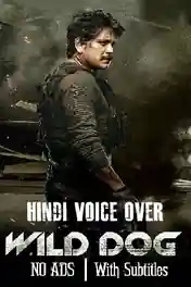 Wild Dog 2021 WEB-DL 350MB Hindi (HQ) Dual Audio 480p poster | Bolly4u Official
