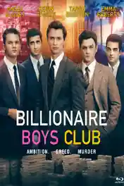 Billionaire Boys Club 2018 BRRip 999Mb English 720p ESub poster | Bolly4u Official