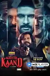 Matsya Kaand 2021 WEB-DL 3.1GB Hindi S01 MX Download 720p poster | Bolly4u Official