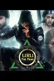 Uru The Trap 2020 HDRip 750MB Hindi Dubbed 720p poster | Bolly4u Official