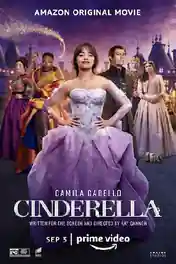 Cinderella 2021 WEB-DL 350MB English 480p ESubs poster | Bolly4u Official