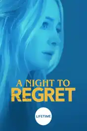 A Night to Regret 2018 WEB-DL 800MB Hindi Dubbed 720p poster | Bolly4u Official