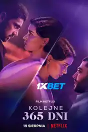 The Next 365 Days 2022 WEB-Rip Bengali (Voice Over) Dual Audio 720p poster | Bolly4u Official