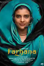 Farhana 2023 WEB-DL Hindi Full Movie Download 1080p | 720p | 480p poster | Bolly4u Official