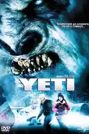 Yeti Curse of the Snow Demon 2008 WEB-DL Hindi Dual Audio Full Movie Download 720p | 480p poster | Bolly4u Official