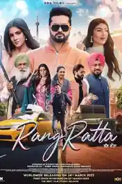Rang Ratta 2023 WEB-DL Punjabi Full Movie Download 1080p | 720p | 480p poster | Bolly4u Official