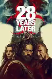 28 Years Later 2025 WEB-DL Hindi Dual Audio ORG Full Movie Download 1080p | 720p | 480p poster | Bolly4u Official