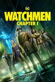 Watchmen Chapter I 2024 WEB-DL Hindi Dual Audio ORG Full Movie Download 1080p | 720p | 480p poster | Bolly4u Official