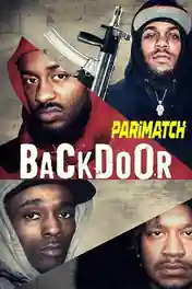 Back Door 2022 WEB-Rip Hindi (Voice Over) Dual Audio 720p poster | Bolly4u Official