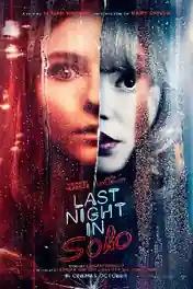 Last Night in Soho 2021 WEB-DL 350MB English 480p ESub poster | Bolly4u Official