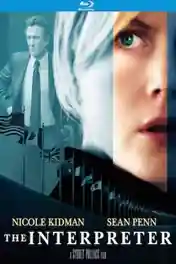 The Interpreter 2005 BluRay 1GB Hindi Dual Audio 720p poster | Bolly4u Official