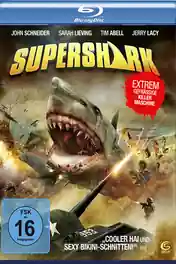Super Shark 2011 BluRay Hindi Dual Audio Full Movie Download 720p | 480p poster | Bolly4u Official
