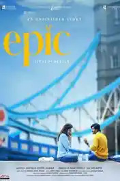 Epic 2026 WEB-DL UNCUT Hindi Dual Audio ORG Full Movie Download 1080p | 720p | 480p poster | Bolly4u Official