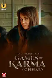 Chhal Games Of Karma 2022 WEB-DL 270Mb Hindi ULLU 720p poster | Bolly4u Official
