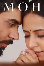 Moh 2022 WEB-DL Punjabi Full Movie Download 1080p | 720p | 480p poster | Bolly4u Official