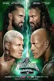 WWE Specials Wrestlemania Xl 2024 WEB-DL PPV 720p 480p Download poster | Bolly4u Official