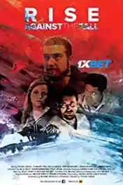 Rise Against the Fall 2019 WEB-HD Hindi (Voice Over) Dual Audio 720p poster | Bolly4u Official