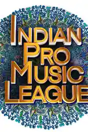 Indian Pro Music League HDTV 480p 150Mb 26 June 2021 poster | Bolly4u Official