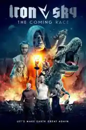 Iron Sky The Coming Race 2019 WEB-DL 800MB English 720p poster | Bolly4u Official