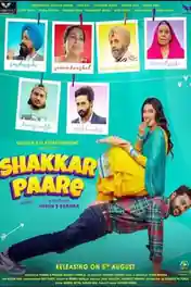 Shakkar Paare 2022 WEB-DL Punjabi Full Movie Download 1080p | 720p | 480p poster | Bolly4u Official