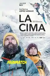 La cima 2022 HDCAM 750MB Hindi (Voice Over) Dual Audio 720p poster | Bolly4u Official