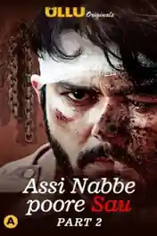 Assi Nabbe Pure Sau 2021 WEB-DL 1.2GB Hindi ULLU S01 720p Download poster | Bolly4u Official