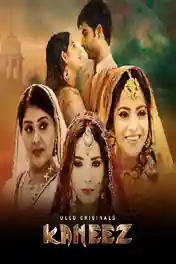 Kaneez 2021 WEB-DL 1.2Gb Hindi Part 01 ULLU 720p poster | Bolly4u Official