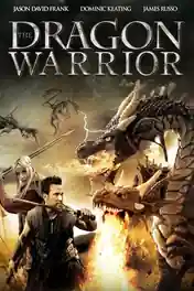 The Dragon Warrior 2011 BluRay Hindi Dual Audio Full Movie Download 720p | 480p poster | Bolly4u Official
