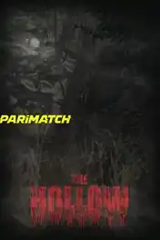 Hollow 2022 WEB-HD 750MB Bengali (Voice Over) Dual Audio 720p poster | Bolly4u Official