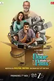 Thode Door Thode Paas 2025 WEB-DL Hindi S01 Complete Download 720p | 480p poster | Bolly4u Official