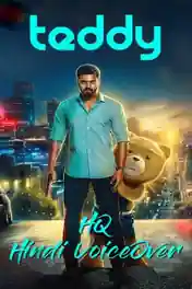 Teddy 2021 WEB-DL 1GB Hindi (Voice Over) Dual Audio 720p poster | Bolly4u Official