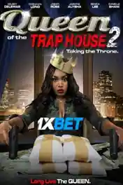 Queen of the Trap House 2 2022 WEB-DL Hindi (Voice Over) Dual Audio 720p poster | Bolly4u Official