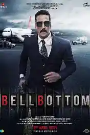 Bell Bottom 2021 WEB-DL 350Mb Hindi Movie Download 480p poster | Bolly4u Official