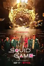 Squid Game 2021 WEB-DL Hindi Dual Audio S01 Download 720p | 480p poster | Bolly4u Official