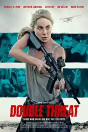 Double Threat 2022 WEB-DL Hindi Dubbed ORG Full Movie Download 1080p | 720p | 480p poster | Bolly4u Official