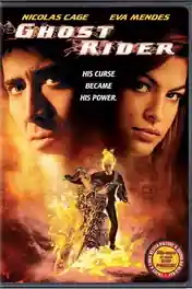 Ghost Rider 2007 BluRay Hindi Dual Audio ORG Full Movie Download 1080p | 720p | 480p poster | Bolly4u Official