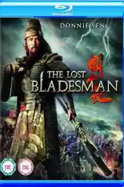 The Lost Bladesman 2011 BluRay 500MB Hindi Dual Audio 480p poster | Bolly4u Official