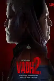 Vadh 2 2026 HDTC Hindi Full Movie Download 1080p | 720p | 480p poster | Bolly4u Official