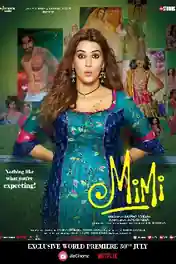Mimi 2021 WEB-DL 950MB Hindi Movie Download 720p poster | Bolly4u Official