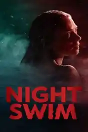 Night Swim 2024 WEB-DL Hindi Dual Audio ORG Full Movie Download 1080p | 720p | 480p poster | Bolly4u Official