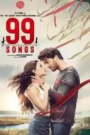 99 Songs 2021 WEB-DL 900Mb Hindi Movie Download 720p poster | Bolly4u Official