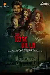 The Rose Villa 2021 WEB-DL 550MB Hindi Dual Audio 720p poster | Bolly4u Official