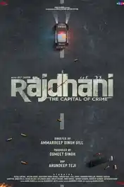Rajdhani The Capital of Crime 2025 WEB-DL Punjabi S01 Complete Download 720p | 480p poster | Bolly4u Official