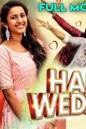 Happy Wedding 2020 HDRip 300Mb Hindi Dubbed 480p poster | Bolly4u Official